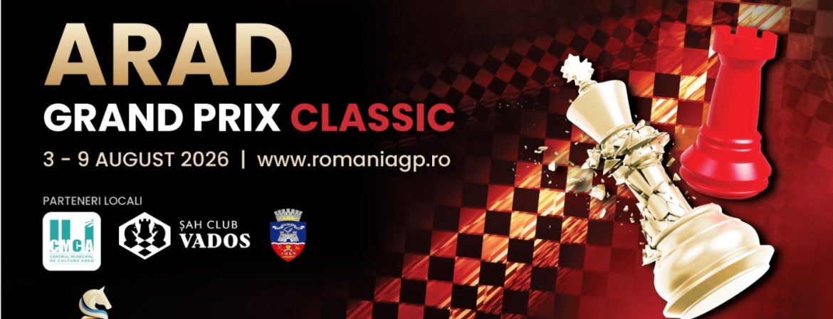 Festivalul Internațional de Șah de la Arad aduce la start peste 400 de jucători