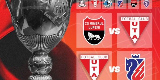 UTA a nimerit în grupa șoc din Cupa României, cu rivalele Rapid și Poli!